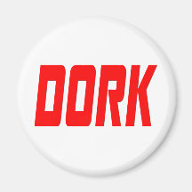 DORK MAGNETS