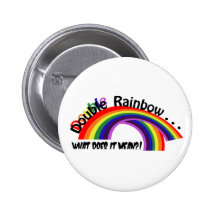 Double Rainbow Button