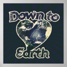 Down to Earth Posters