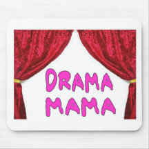 DRAMA MAMA MOUSE PADS
