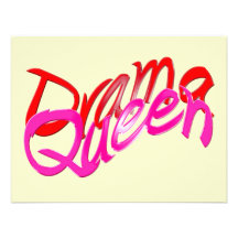Drama Queen Custom Invitations