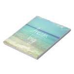Dream big note pads