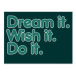 Dream it an inspiration for motivation post card