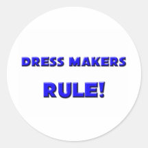 Dress Makers Rule! Sticker