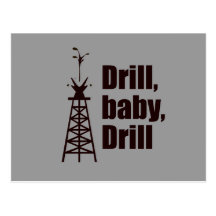 Drill Baby Drill Postcards