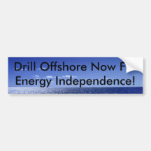 Drill Offshore Now For Energy In... Bumper Stickers