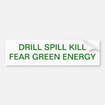 DRILL SPILL KILL BUMPER STICKERS