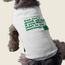 Drink All Day Shirt pet clothing
