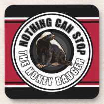 Drink Coasters Nothing Can Stop the Honey Badger cork coasters