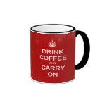 Drink Coffee and Carry On Mug