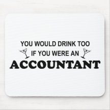 Drink Too - Accountant Mouse Mats