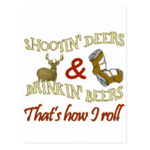 Drinking Beer Shooting Deer Post Cards