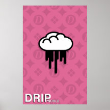 Drip World Total Class Pink Poster