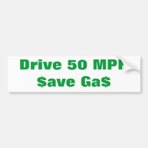 Drive 50 MPH Bumper Stickers