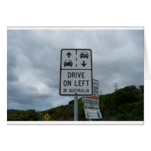 Drive On Left in Australia Sign Greeting Cards