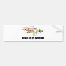 Driven By My Own Code (DNA Replication) Bumper Stickers