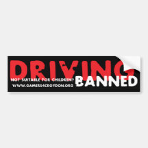 Driving banned? bumper stickers