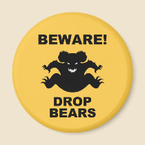 Drop Bears! magnets