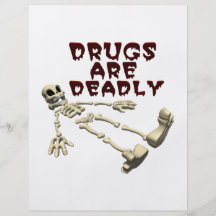 Drugs Are Deadly Custom Flyer