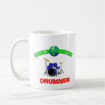 Drummer- Worlds Greatest Mug