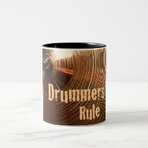 Drummers Rule Coffee Mug or Stein