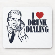 Drunk Dialling Mousepad