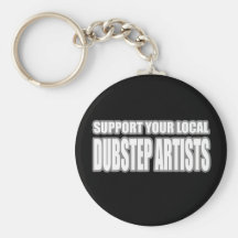 DUBSTEP ARTISTS KEY CHAIN