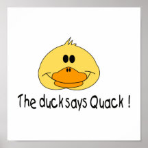 Duck Says Quack Posters