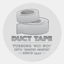duct tape - turning no! no! into mmph! mmph! funny round stickers