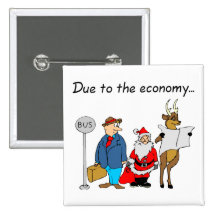 Due To The Economy... Button