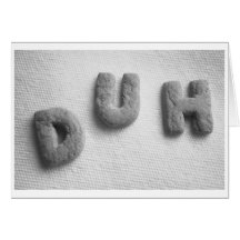 Duh Cookies Note Card