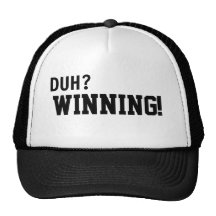 Duh? Winning! Hat
