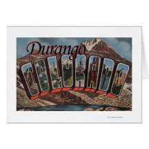 Durango, Colorado - Large Letter Scenes Greeting Card
