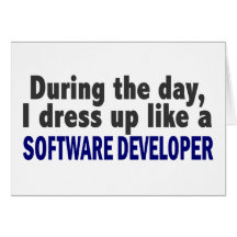 During The Day I Dress Up Like Software Developer Cards