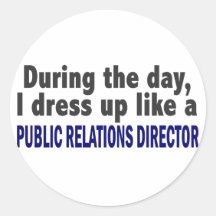 During The Day Public Relations Director Stickers