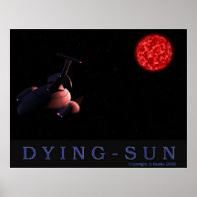 Dying Sun Posters