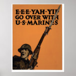 E-E-E-YAH-YIP, U.S. Marines Print
