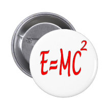 E = MC2 (red) Pinback Buttons