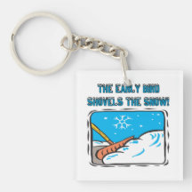 Early Bird Shovels The Snow Keychain