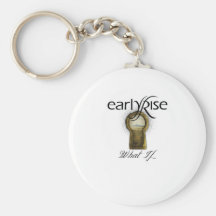 EarlyRise "What If" Design 1 Keychain