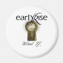 EarlyRise "What If" Design 1 Magnets