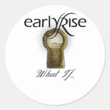 EarlyRise "What If" Design 1 Round Sticker