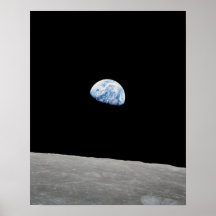 Earth rising above Moon as viewed from Apollo 8 Poster