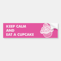 Eat a Cupcake bumber sticker Bumper Sticker