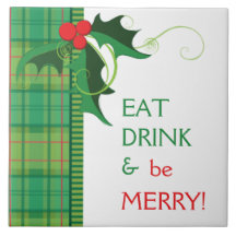 Eat Drink and Be Merry Tile Trivet