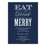 EAT, DRINK & BE MERRY | HOLIDAY PARTY INVITATION