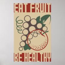Eat Fruit Be Healthy Poster