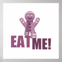 EAT ME! Gingerbread Man - Pink Posters