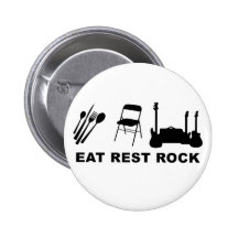 Eat Rest Rock Pinback Button