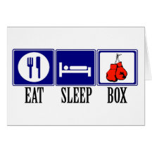 Eat, Sleep, Boxing Greeting Cards
